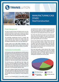 TransLution Case Study - Manufacturing: Steel Construction