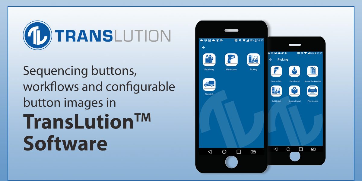 Sequencing buttons, workflows and configurable button images in TransLution™ Software