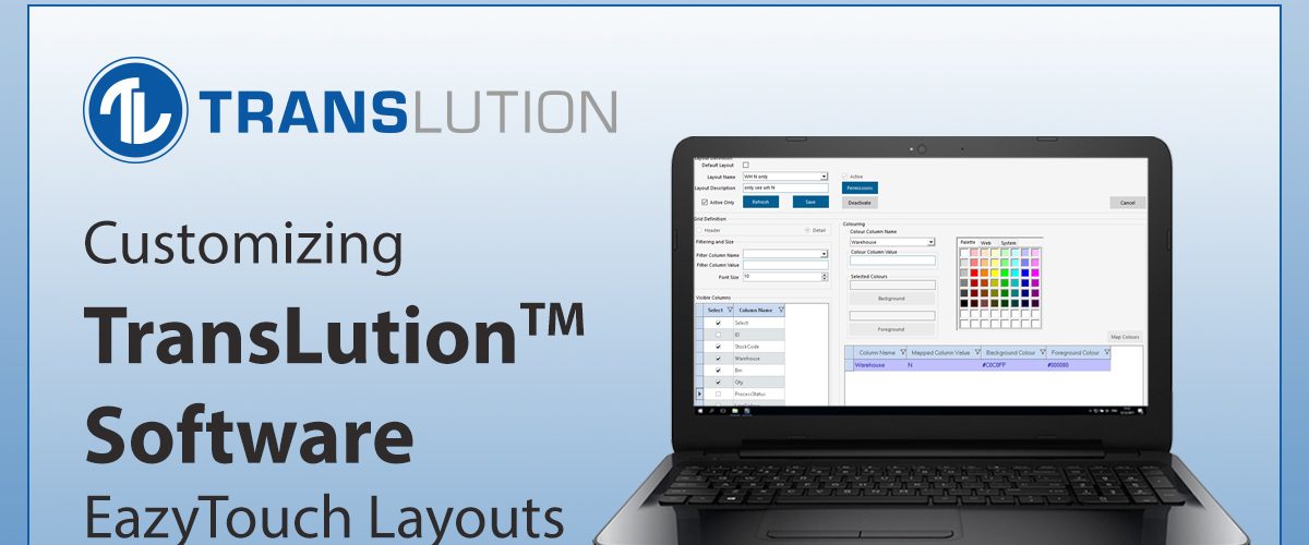 Customizing TransLution™ Software EazyTouch Layouts