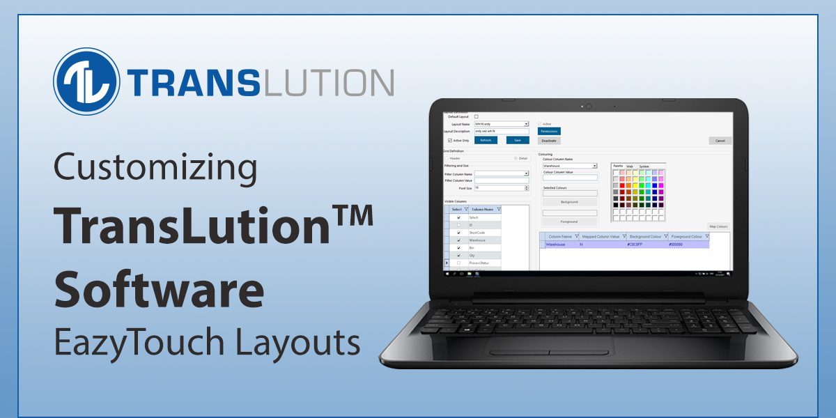 Customizing TransLution™ Software EazyTouch Layouts