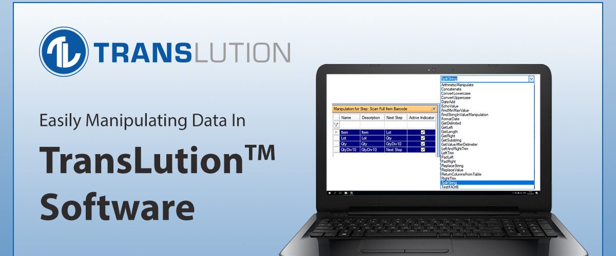 Manipulating Data in TransLution™ Software