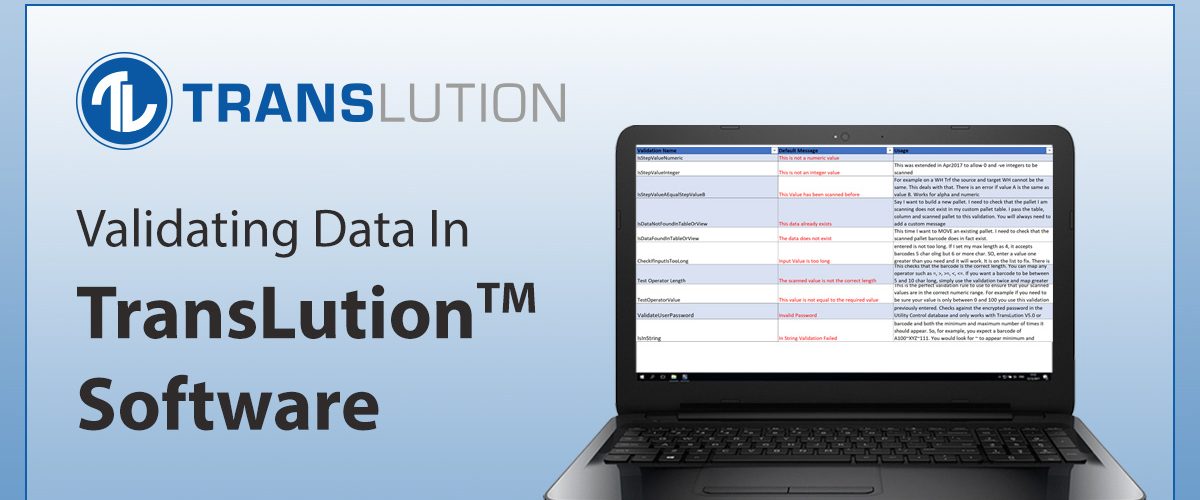 Validating Data in TransLution™ Software