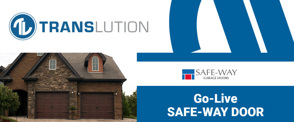 Safe-Way Door selects TransLution Software to automate Purchase Order Receiving