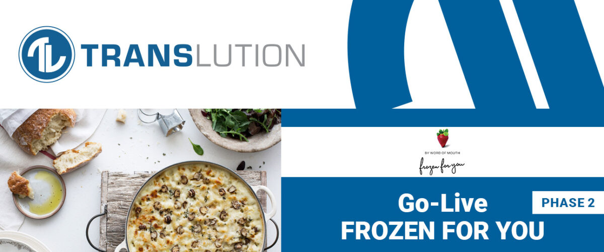 Frozen for You Extends TransLution Software Implementation to Receiving and WIP